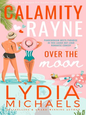 cover image of Calamity Rayne Over the Moon